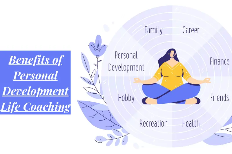 benefits of personal development life coaching
