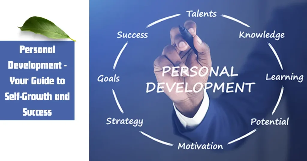 personal development - your guide to self-growth and success