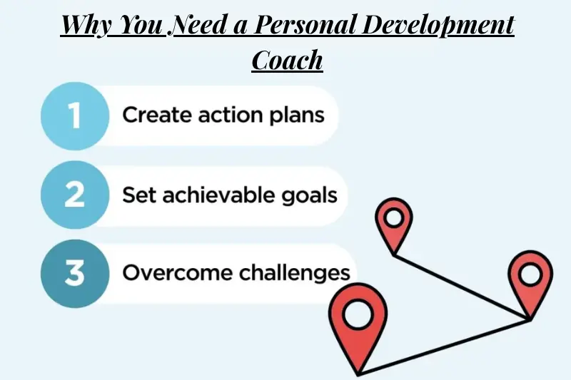 why you need a personal development coach