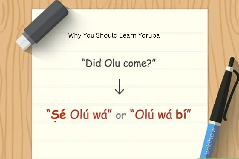 why you should learn yoruba