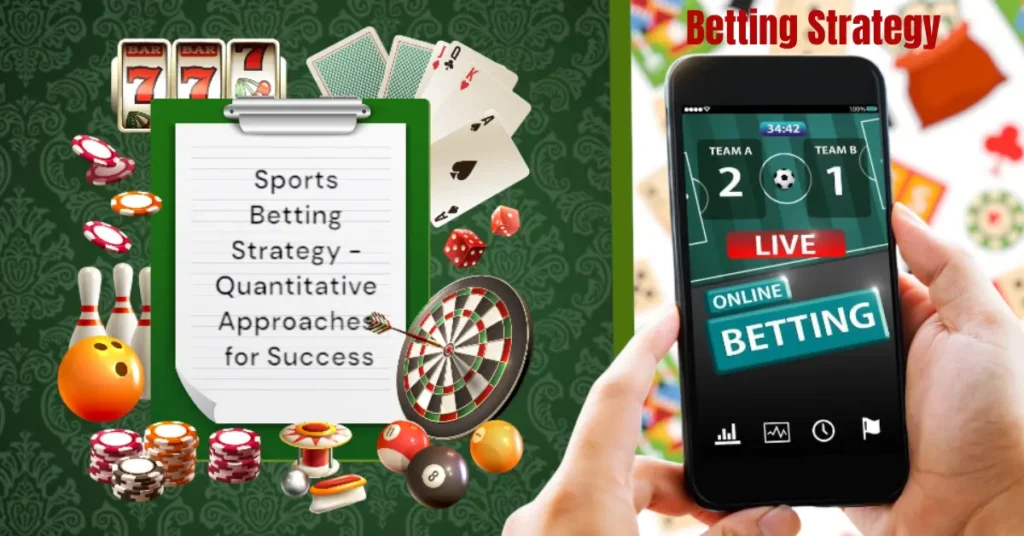 Betting Strategy