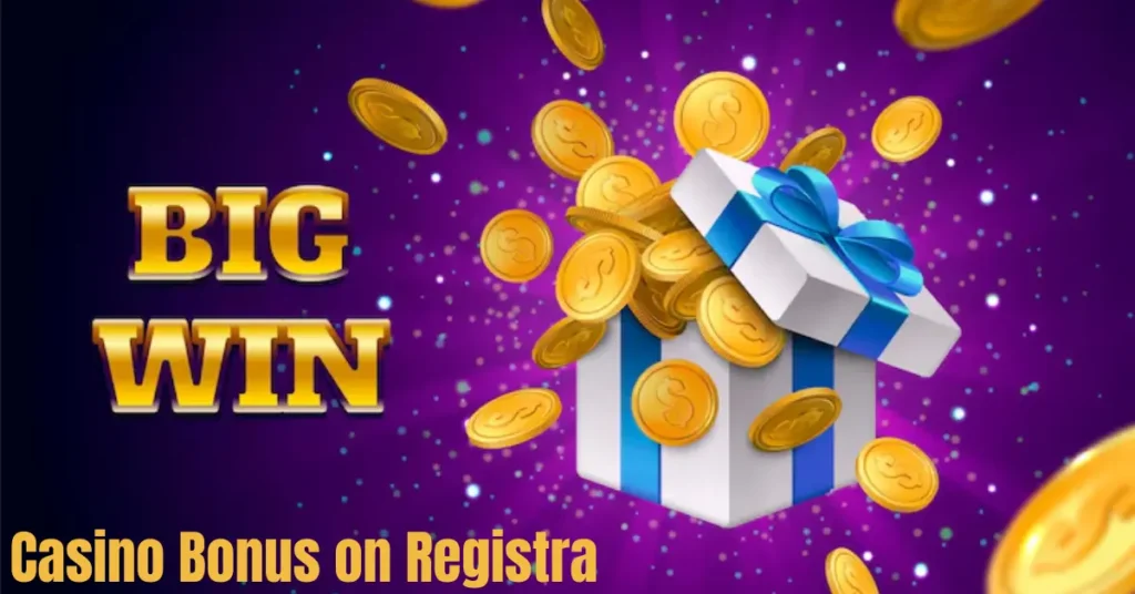 casino bonus on registra
