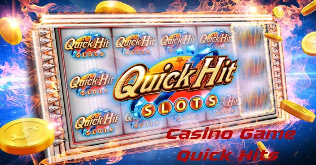 casino game quick hits