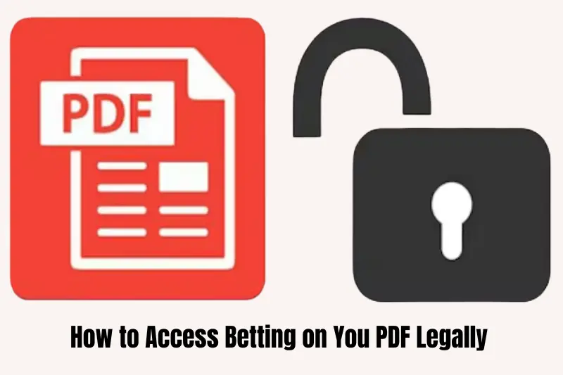 how to access betting on you pdf legally