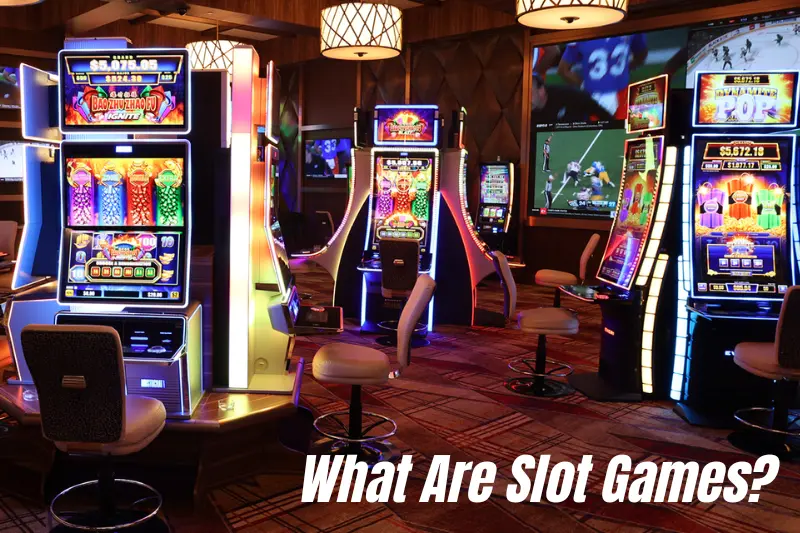 what are slot games