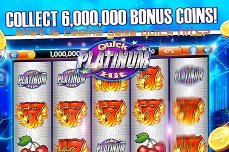 what is casino game quick hits