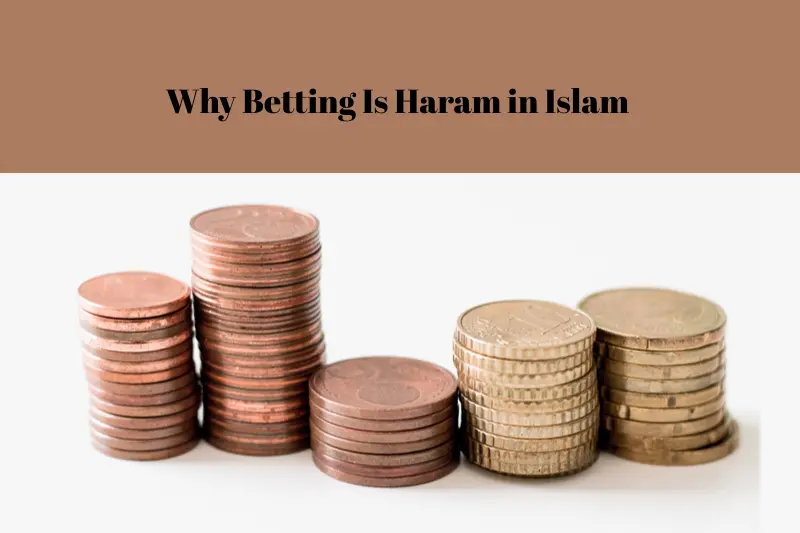 why betting is haram in islam