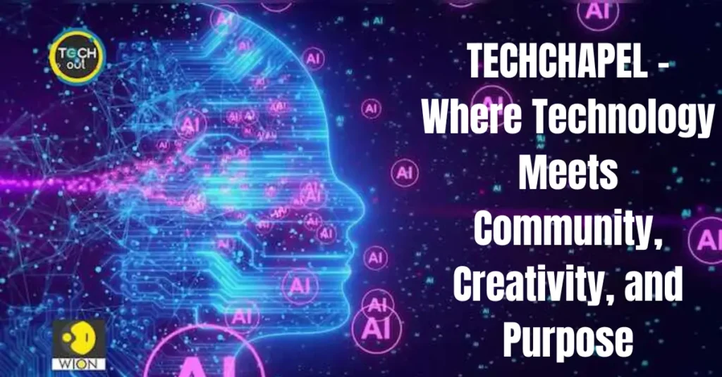 techchapel