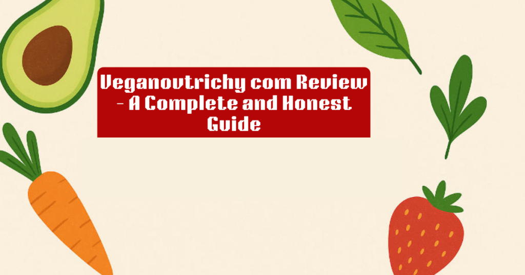 veganovtrichy com review